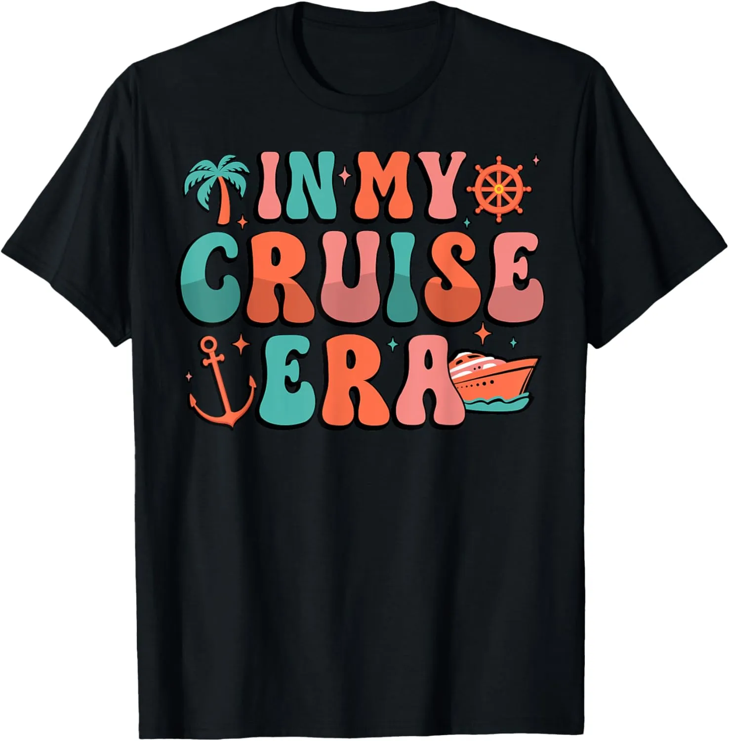 In My Cruise Era Groovy Cruise Vacation Travel Adventure T-Shirt